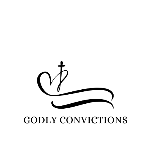 Godly Convictions 